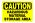 8X12 CAUTION HAZARD MATERIAL