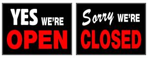 15X19 SIGN YES WE ARE OPEN